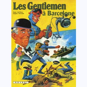 Les Gentlemen : Tome 6, Les gentlemen à Barcelone : 