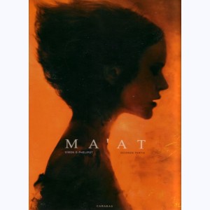 Ma'at : Tome 2