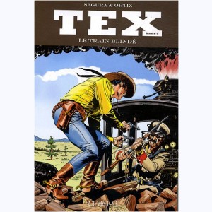 Tex (Maxi) : Tome 8, Le train blindé