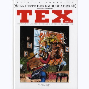 Tex (Maxi) : Tome 9, La Piste des embuscades - Edition prestige