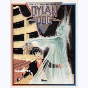 Dylan Dog : Tome 4, Cagliostro