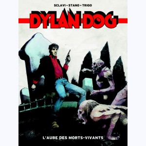 Dylan Dog, L'aube des morts-vivants
