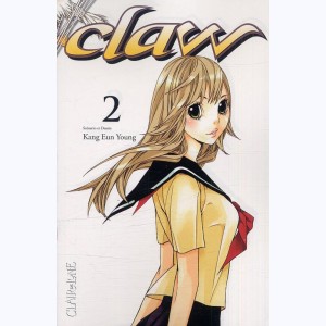 Claw : Tome 2