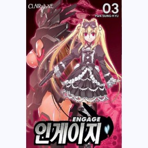 Engage : Tome 3