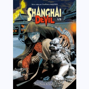 Shanghai Devil : Tome 1