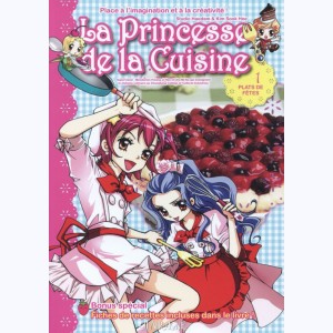 La princesse de la Cuisine : Tome 1, Plats de fêtes
