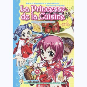La princesse de la Cuisine : Tome 2, Plats de pique-nique