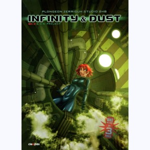Infinity & Dust : Tome 1/3, A.D.N. Project