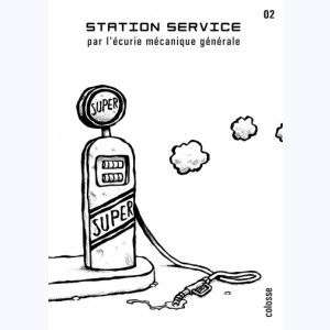 5 : Station service : Tome 2