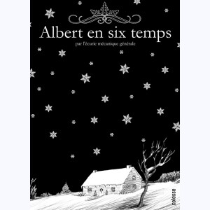 12 : Albert en six temps
