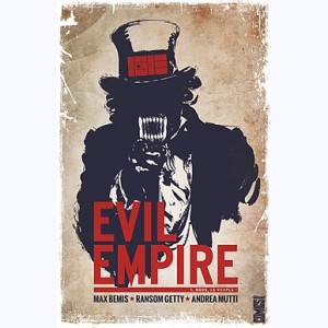 Evil Empire : Tome 1, Nous le peuple !