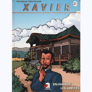 Xavier : Tome 2, Enjamber les limites