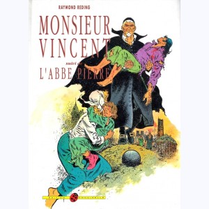 Monsieur Vincent - L'Abbé Pierre