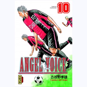 Angel Voice : Tome 10