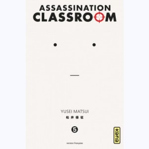 Assassination classroom : Tome 5
