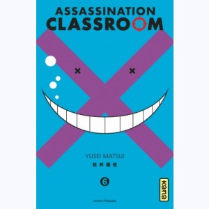 Assassination classroom : Tome 6
