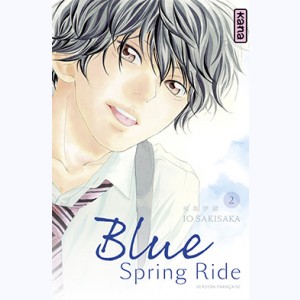 Blue Spring Ride : Tome 2
