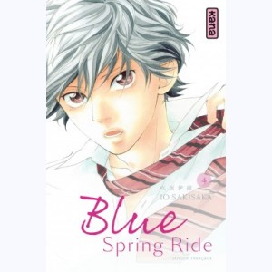 Blue Spring Ride : Tome 4