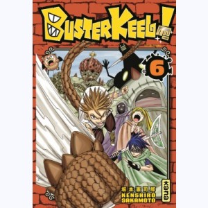 Buster Keel ! : Tome 6