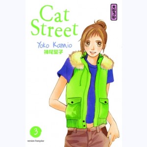 Cat Street : Tome 3