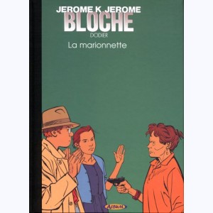 Jérôme K. Jérôme Bloche : Tome 17, La marionnette