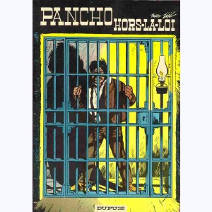 Jerry Spring : Tome 13, Pancho hors la loi : 