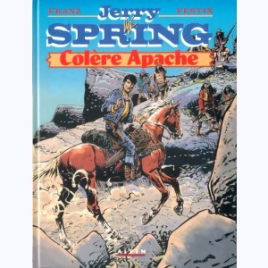 Jerry Spring : Tome 22, Colère Apache