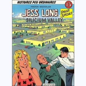 Jess Long : Tome 13, Silicium Valley