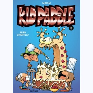 Kid Paddle : Tome 5, Allien chantilly