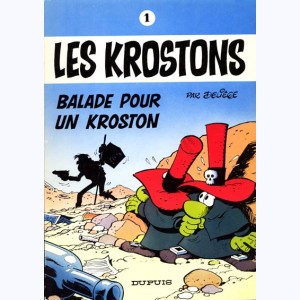 Les Krostons : Tome 1, Ballade pour un Kroston : 