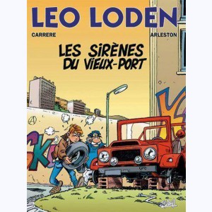 Léo Loden : Tome 2, Les sirènes du vieux port : 