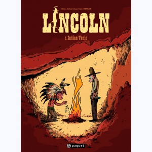 Lincoln : Tome 2, Indian tonic