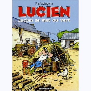 Lucien : Tome 5, Lucien se met au vert