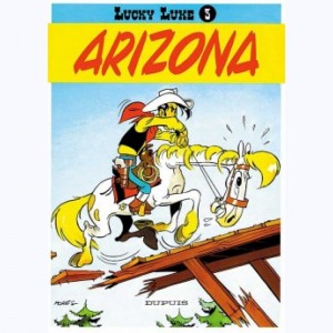 Lucky Luke : Tome 3, Arizona