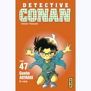 Détective Conan : Tome 47