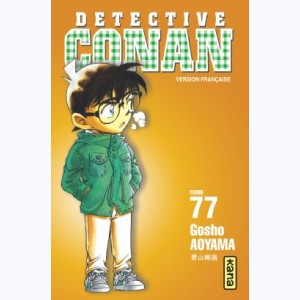 Détective Conan : Tome 77