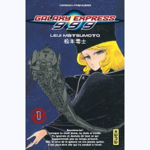 Galaxy Express 999 : Tome 1