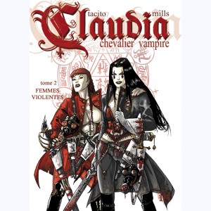Claudia chevalier vampire : Tome (1 à 3), Coffret