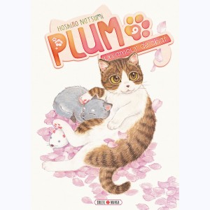 Plum, un amour de chat : Tome 9