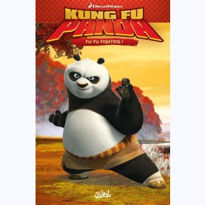 Kung Fu Panda : Tome 1, Fu-Fu Fighting