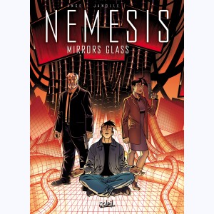 Nemesis : Tome 8, Mirrors glass