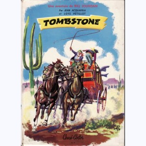 9 : Les Aventures de Bill Jourdan : Tome 2, Tombstone