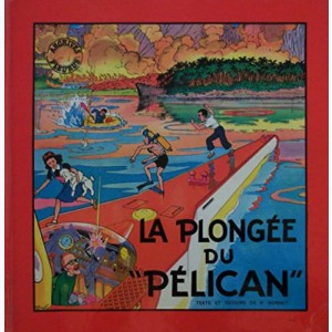 Fripounet et Marisette : Tome 7, La plongée du "Pélican" : 
