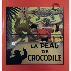 Fripounet et Marisette : Tome 10, Le Secret du bûcher - La Peau de crocodile : 