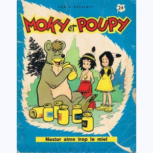 Moky et Poupy : Tome 24, Nestor aime trop le miel
