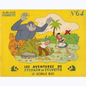 Sylvain et Sylvette (Albums Fleurette) : Tome 64, Le gorille bleu