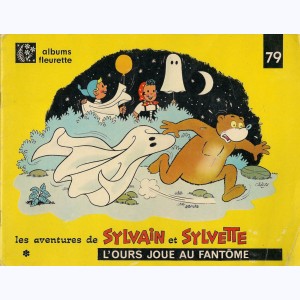 Sylvain et Sylvette (Albums Fleurette) : Tome 79, L'Ours joue au fantôme