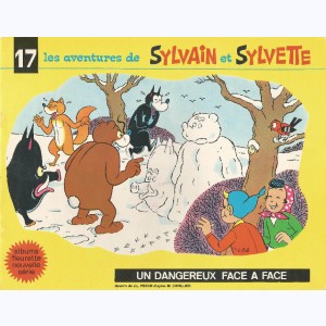 Sylvain et Sylvette (Fleurette nouvelle série) : Tome 17, Un dangereux face à face