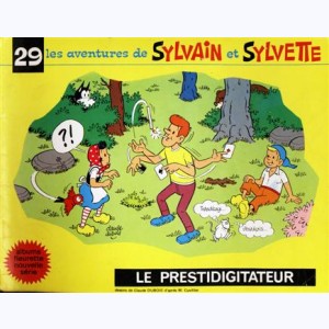 Sylvain et Sylvette (Fleurette nouvelle série) : Tome 29, Le Prestidigitateur