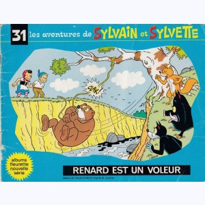 Sylvain et Sylvette (Fleurette nouvelle série) : Tome 31, Renard est un voleur